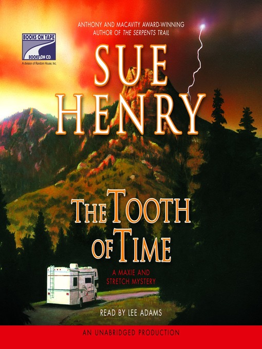 Title details for The Tooth of Time by Sue Henry - Available